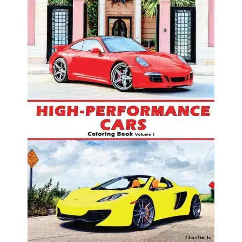 High-Performance Cars: A Coloring Book of Cars - Paperback