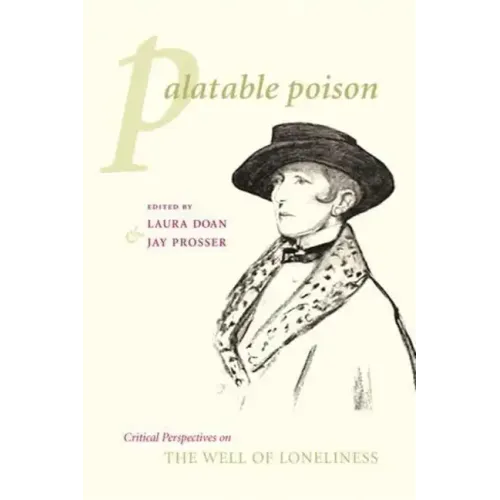 Palatable Poison: Critical Perspectives on the Well of Loneliness - Paperback