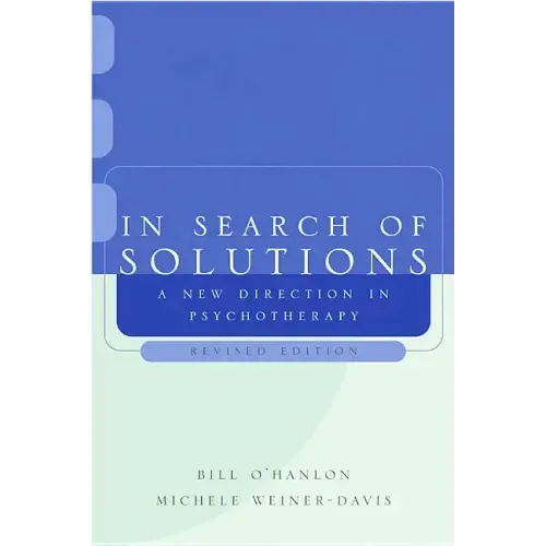 In Search of Solutions: A New Direction in Psychotherapy - Paperback