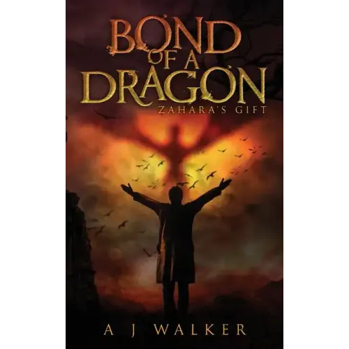 Bond of a Dragon: Zahara's Gift - Paperback