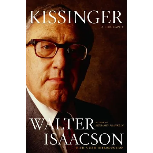 Kissinger: A Biography