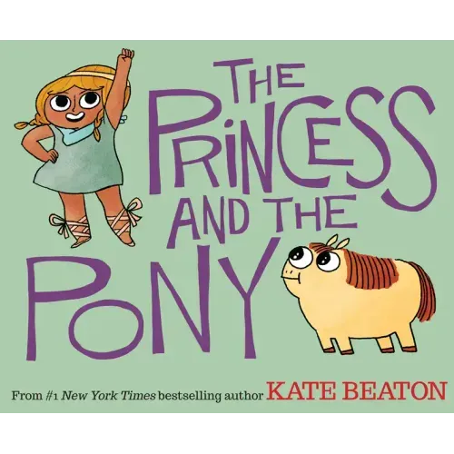 The Princess and the Pony - Hardcover