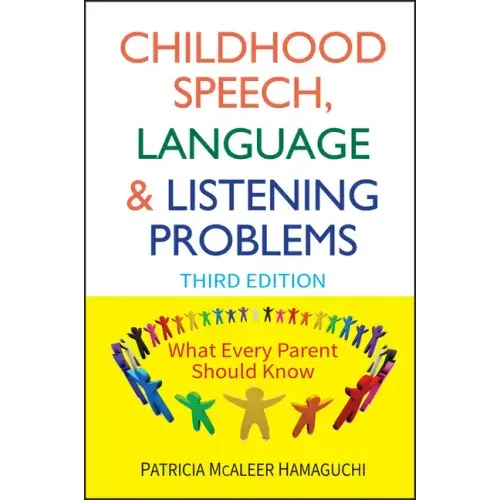 Childhood Speech, Language, and Listening Problems - Paperback