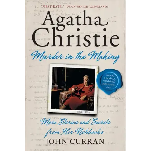 Agatha Christie: Murder in the Making: More Stories and Secrets from Her Notebooks - Paperback