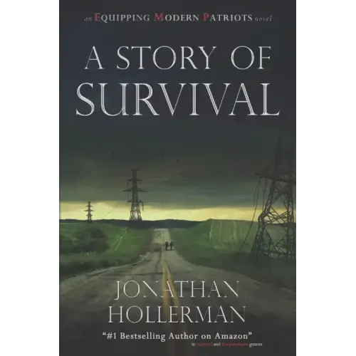Emp: Equipping Modern Patriots: A Story of Survival - Paperback
