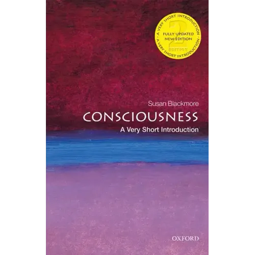 Consciousness: A Very Short Introduction - Paperback