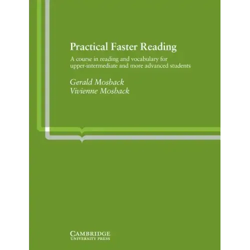 Practical Faster Reading: An Intermediate/Advanced Course in Reading and Vocabulary - Paperback