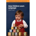 How Children Learn Language