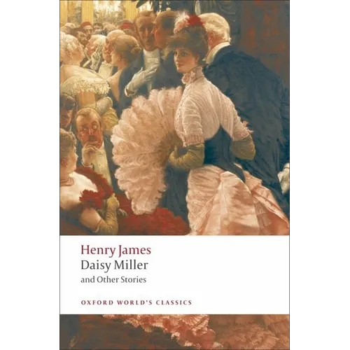 Daisy Miller and Other Stories