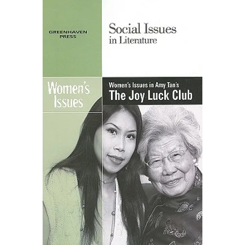 Women's Issues in Amy Tan's the Joy Luck Club - Paperback
