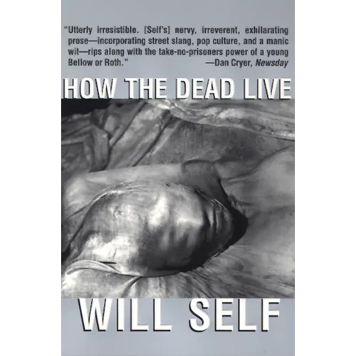 How the Dead Live - Paperback
