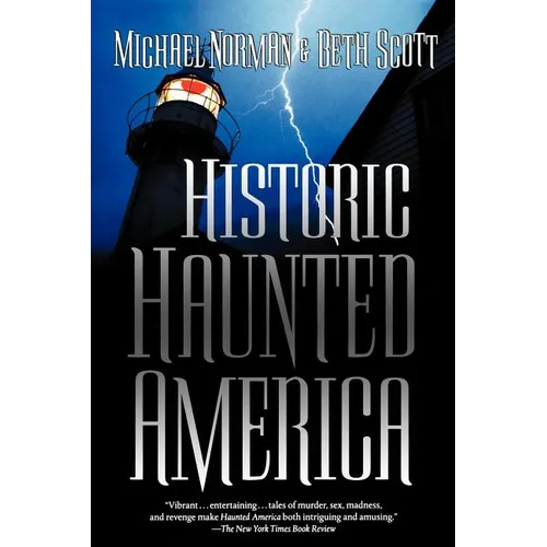 Historic Haunted America - Paperback