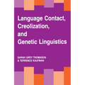 Language Contact, Creolization, and Genetic Linguistics