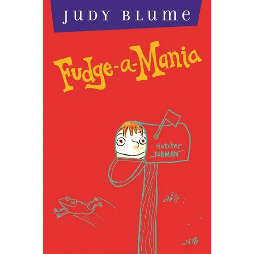 Fudge-A-Mania - Hardcover