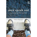 Men Speak Out: Views on Gender, Sex, and Power