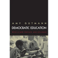 Democratic Education: Revised Edition