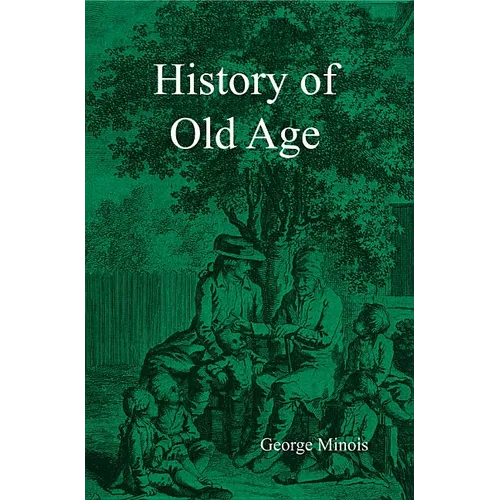 History of Old Age - Paperback