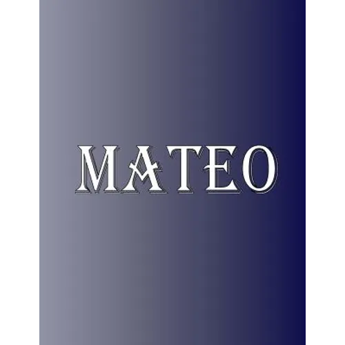 Mateo: 100 Pages 8.5