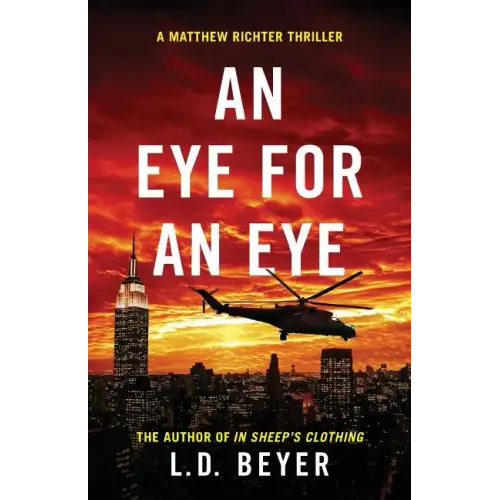 An Eye For An Eye: An Action-Packed Political Thriller - Paperback