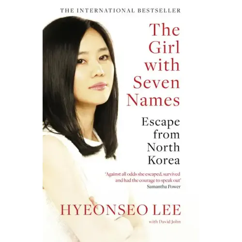 The Girl with Seven Names: Escape from North Korea - Paperback