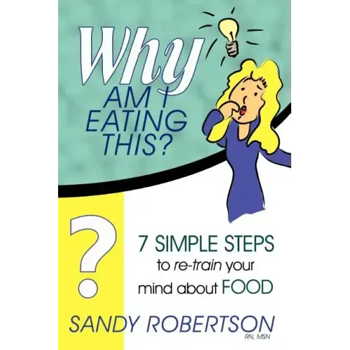 Why Am I Eating This? - Paperback
