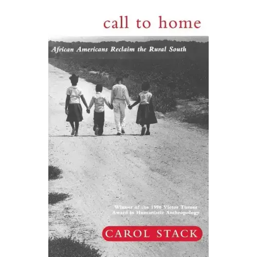 Call to Home: African-Americans Reclaim the Rural South - Paperback