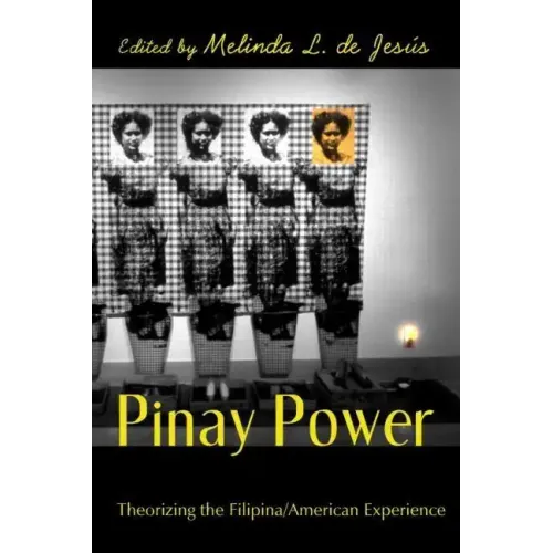 Pinay Power: Peminist Critical Theory - Paperback
