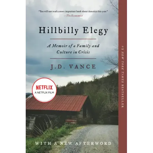 Hillbilly Elegy: A Memoir of a Family and Culture in Crisis - Paperback