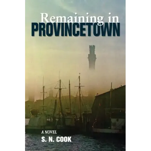 Remaining in Provincetown - Paperback