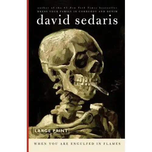 When You Are Engulfed in Flames - Paperback