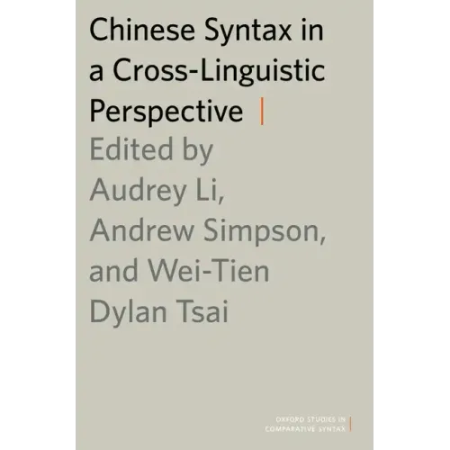 Chinese Syntax in a Cross-Linguistic Perspective - Paperback