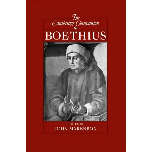 The Cambridge Companion to Boethius - Hardcover