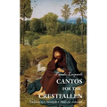 Cantos for the Crestfallen