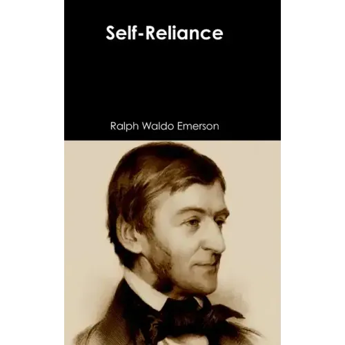 Self-Reliance - Hardcover