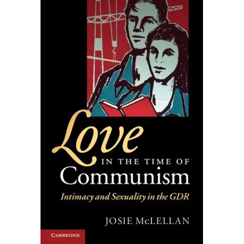 Love in the Time of Communism - Paperback