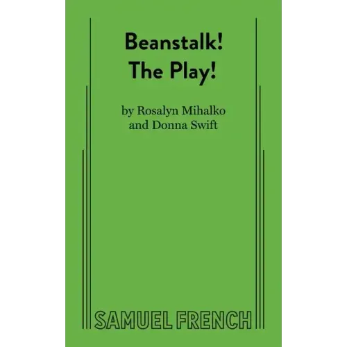 Beanstalk! the Play! - Paperback