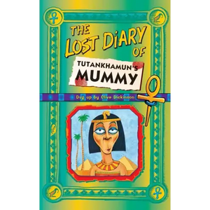 The Lost Diary of Tutankhamun's Mummy - Paperback
