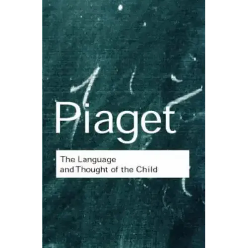 The Language and Thought of the Child - Paperback