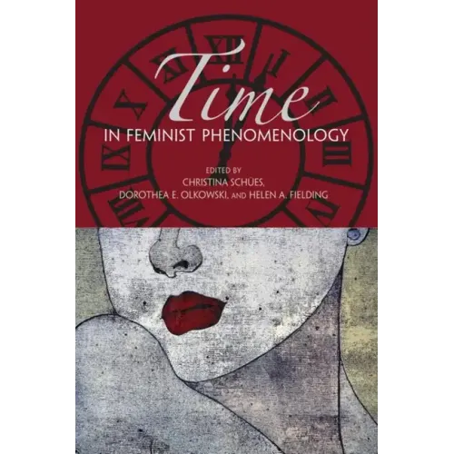 Time in Feminist Phenomenology - Paperback
