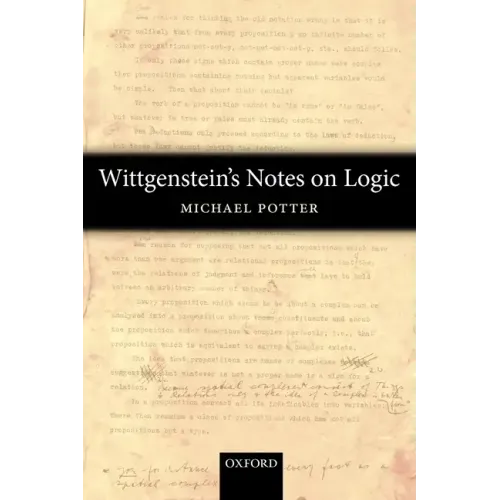 Wittgenstein's Notes on Logic - Paperback