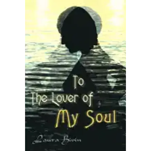 To the Lover of My Soul - Paperback