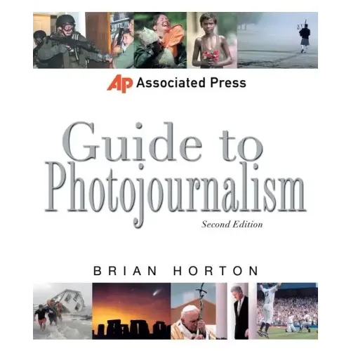 Associated Press Guide to Photojournalism - Paperback