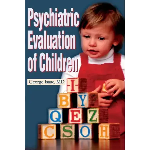 Psychiatric Evaluation of Children - Paperback