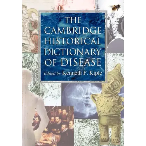The Cambridge Historical Dictionary of Disease - Paperback