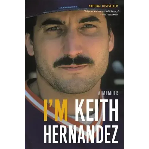 I'm Keith Hernandez: A Memoir - Paperback