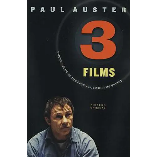 Three Films: Smoke, Blue in the Face, and Lulu on the Bridge - Paperback