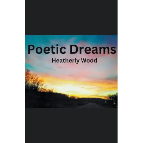 Poetic Dreams - Paperback