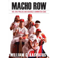 Macho Row: The 1993 Phillies and Baseball's Unwritten Code