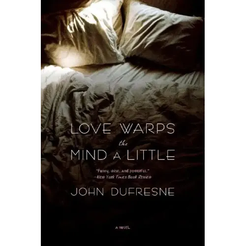 Love Warps the Mind a Little - Paperback