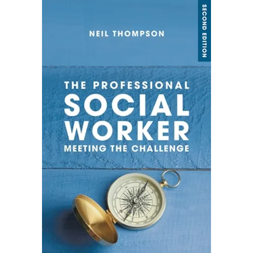 The Professional Social Worker